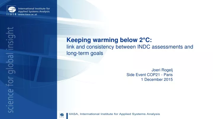 keeping warming below 2 c link and consistency between indc assessments and long term goals