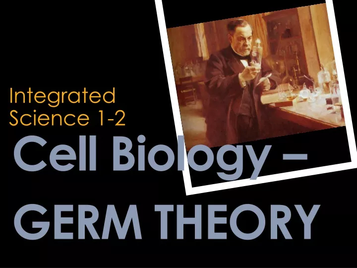 cell biology germ theory