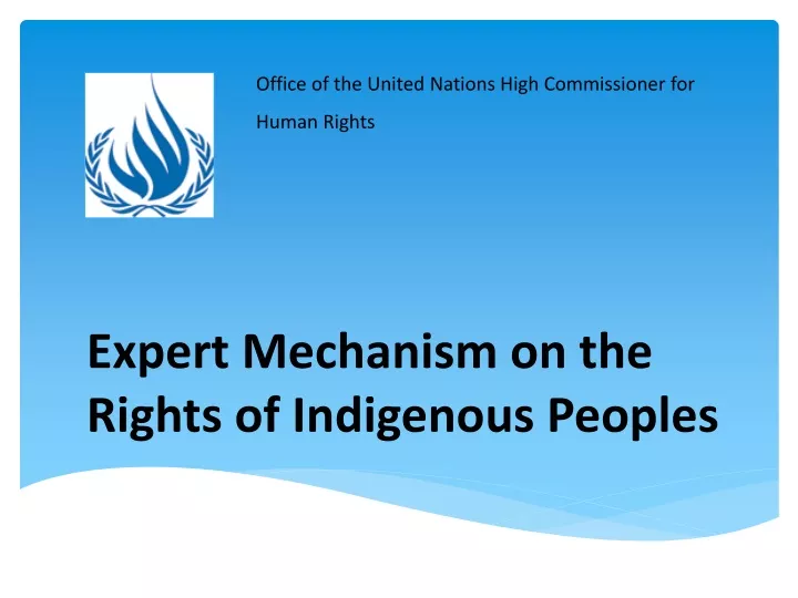 expert mechanism on the rights of indigenous peoples