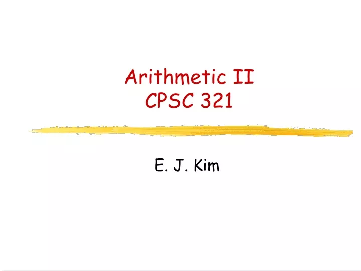 arithmetic ii cpsc 321