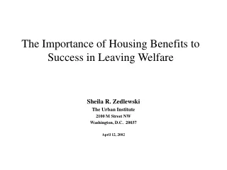 The Importance of Housing Benefits to Success in Leaving Welfare