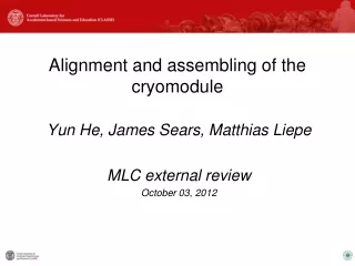 Alignment and assembling of the cryomodule