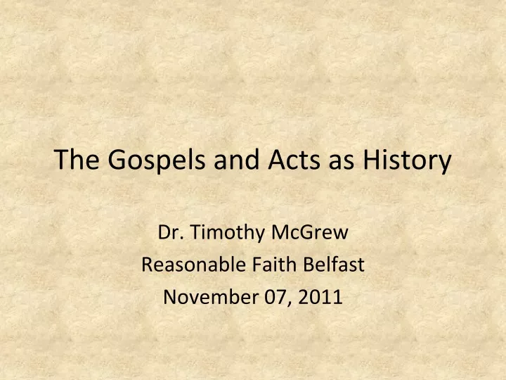 the gospels and acts as history