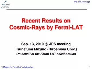 Recent Results on     Cosmic-Rays by Fermi-LAT