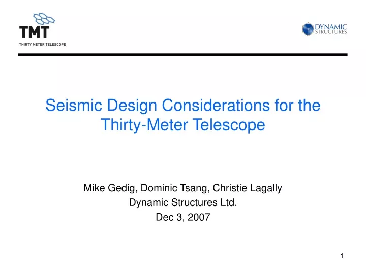 seismic design considerations for the thirty meter telescope