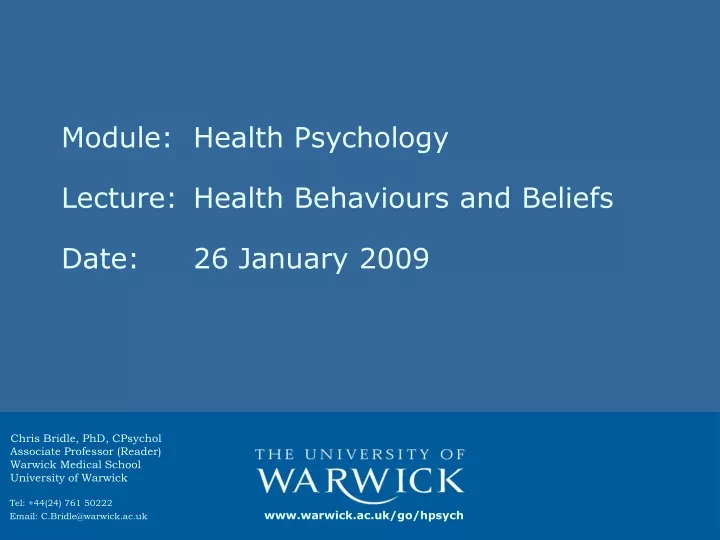module health psychology lecture health behaviours and beliefs date 26 january 2009