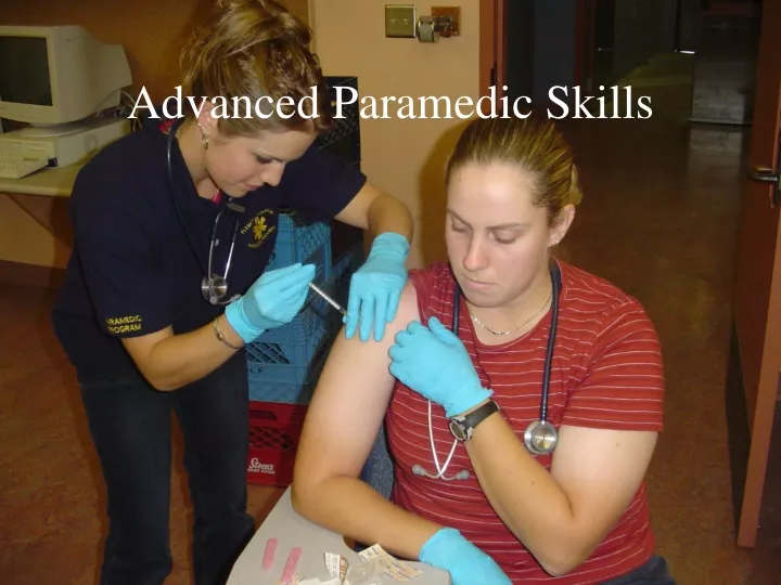 advanced paramedic skills