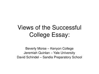 Views of the Successful College Essay: