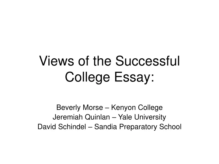 views of the successful college essay