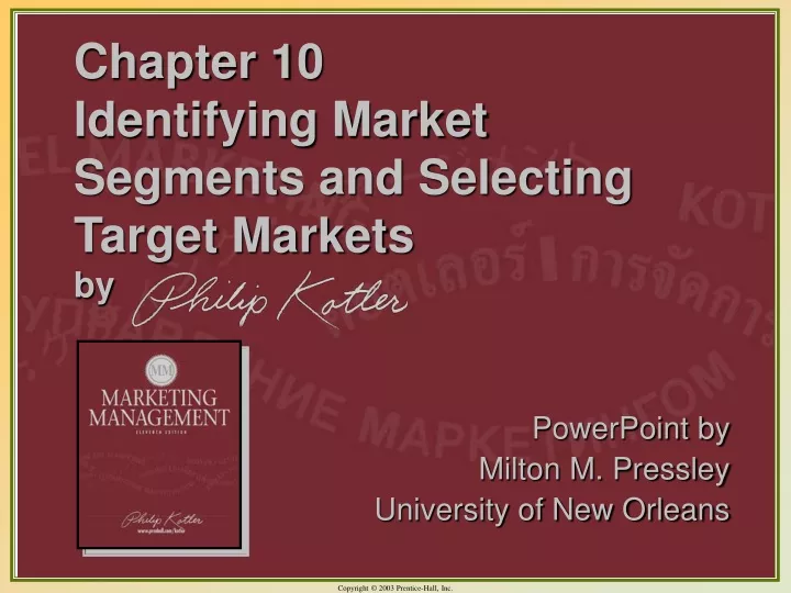 chapter 10 identifying market segments and selecting target markets by