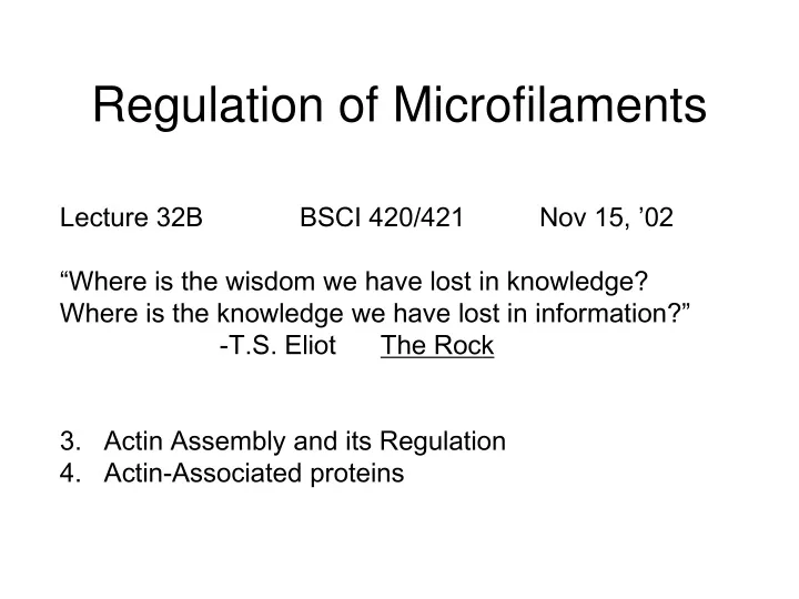 regulation of microfilaments