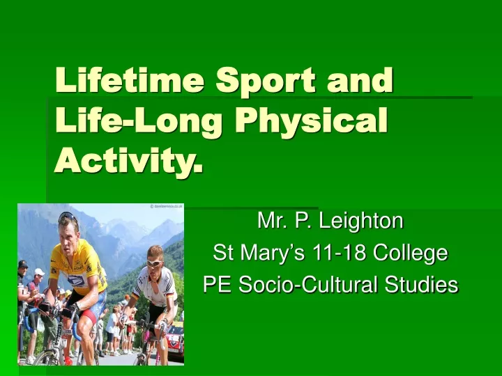 lifetime sport and life long physical activity