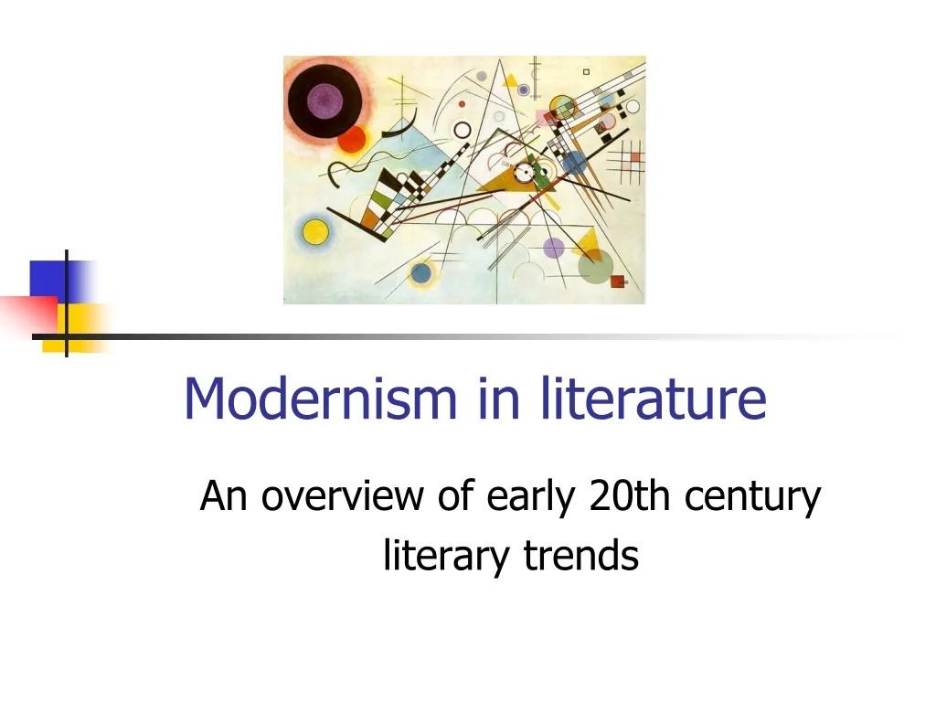 PPT - Modernism in literature PowerPoint Presentation, free download ...