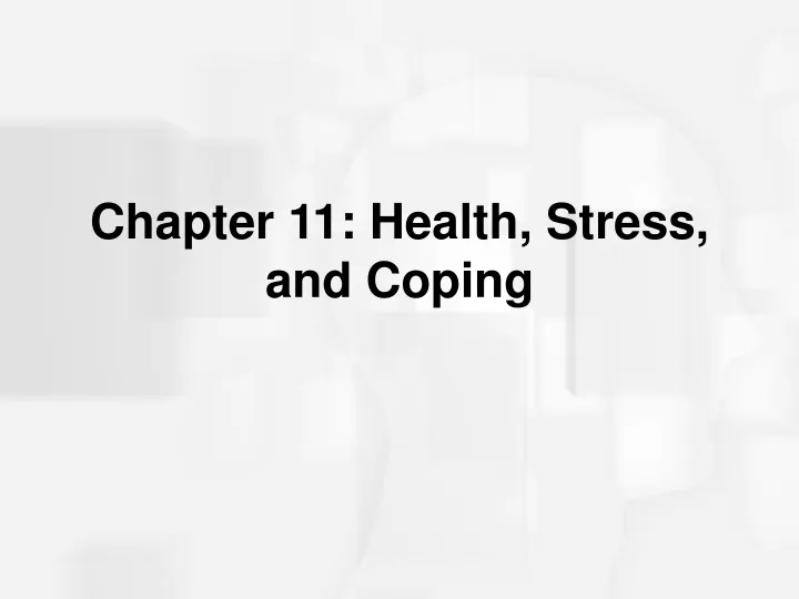 chapter 11 health stress and coping