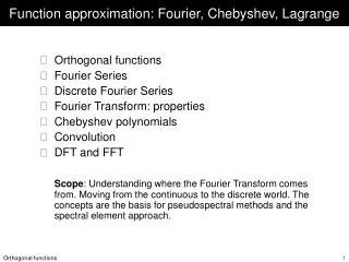 Function approximation: Fourier, Chebyshev, Lagrange