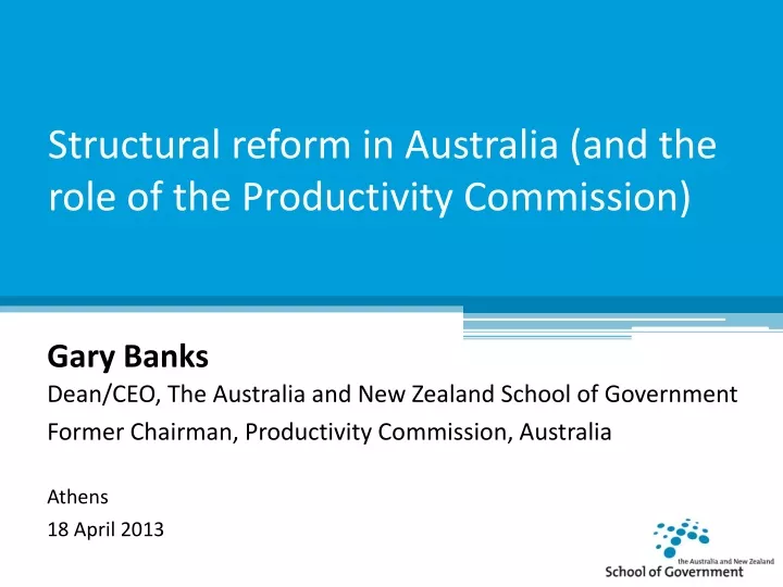 structural reform in australia and the role of the productivity commission