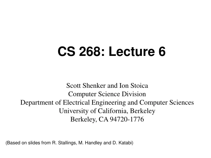 cs 268 lecture 6
