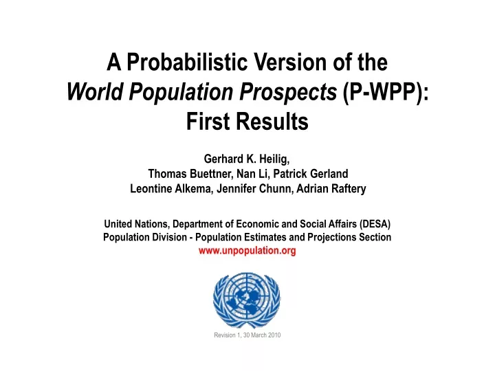 a probabilistic version of the world population prospects p wpp first results