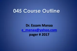 Dr.  Essam Manaa e_manaa@yahoo pager # 2017