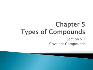 Chapter 5  Types of Compounds