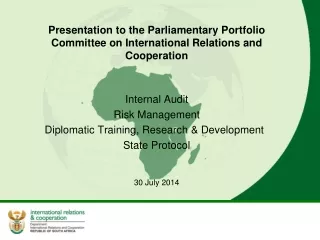 Presentation to the Parliamentary Portfolio Committee on International Relations and Cooperation