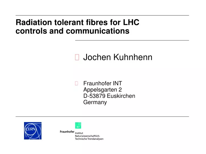 radiation tolerant fibres for lhc controls and communications