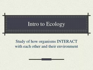 Intro to Ecology