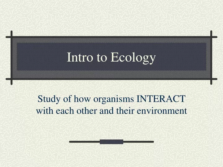 intro to ecology