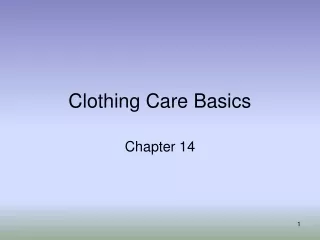 Clothing Care Basics