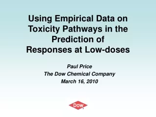 Using Empirical Data on Toxicity Pathways in the Prediction of  Responses at Low-doses