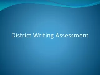 District Writing Assessment
