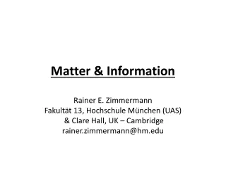 Matter &amp; Information