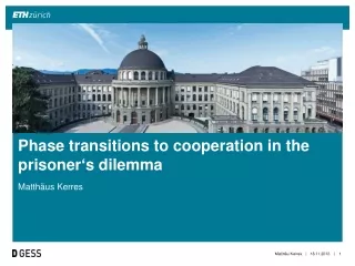 Phase transitions to cooperation in the prisoner ‘ s dilemma