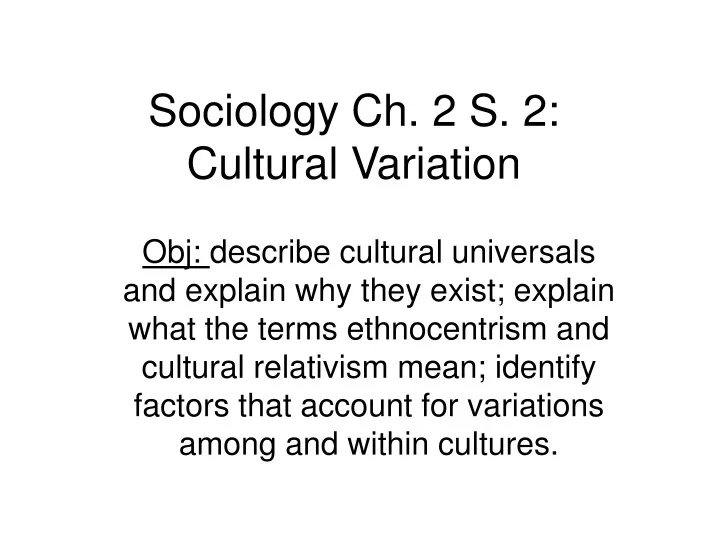 sociology ch 2 s 2 cultural variation