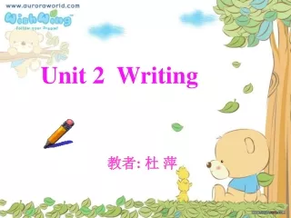 Unit 2  Writing