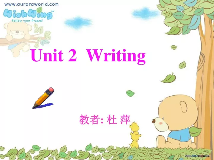 unit 2 writing