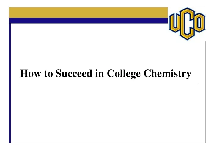 how to succeed in college chemistry
