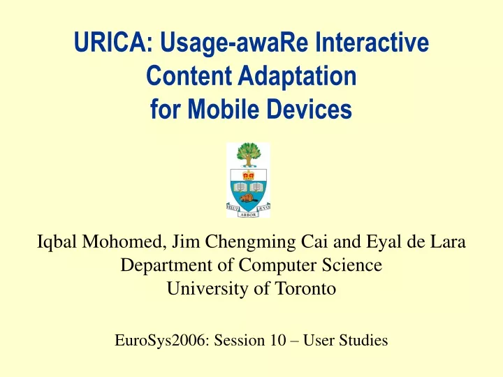 urica usage aware interactive content adaptation for mobile devices