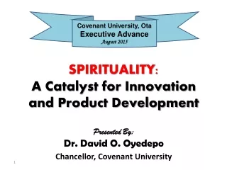 SPIRITUALITY:  A Catalyst for Innovation and Product Development