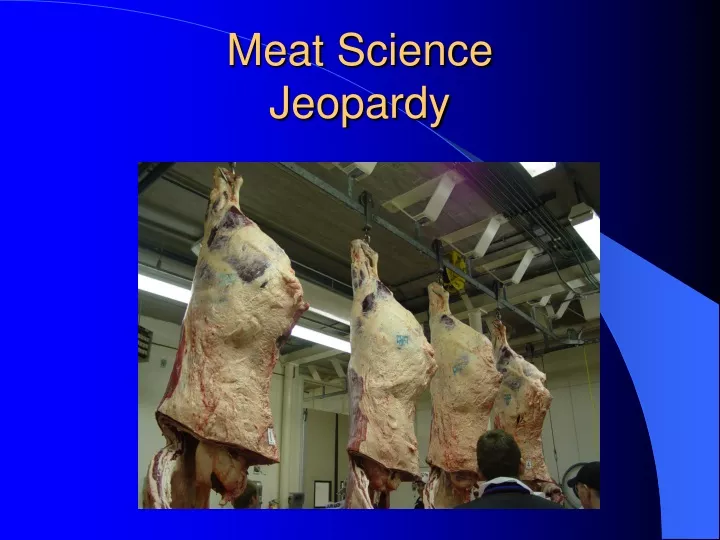 meat science jeopardy