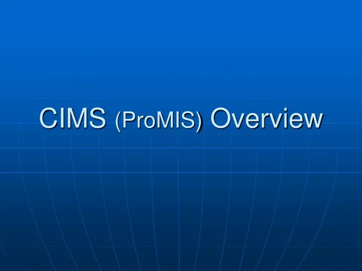 cims promis overview