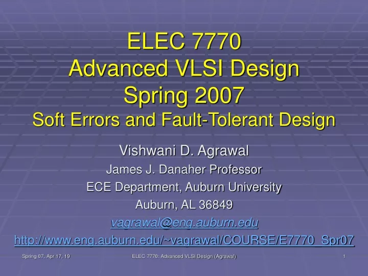 elec 7770 advanced vlsi design spring 2007 soft errors and fault tolerant design