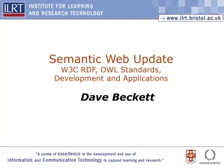 Semantic Web Update W3C RDF, OWL Standards, Development and Applications