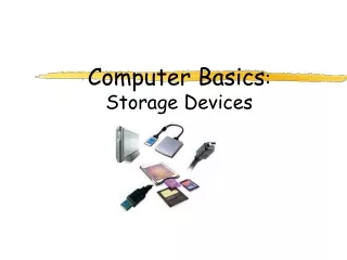 Computer Basics : Storage Devices