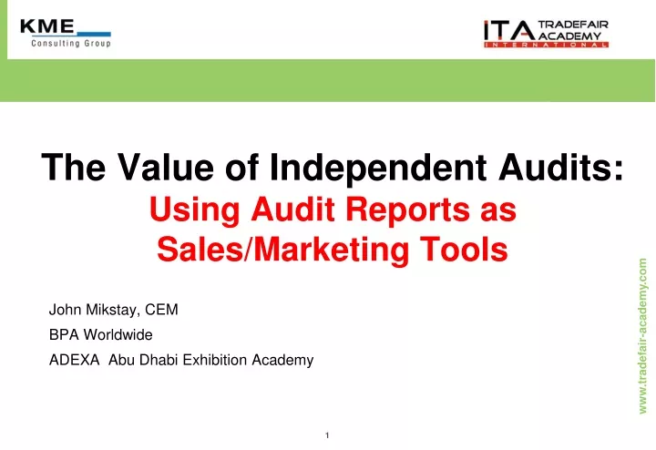 the value of independent audits using audit reports as sales marketing tools