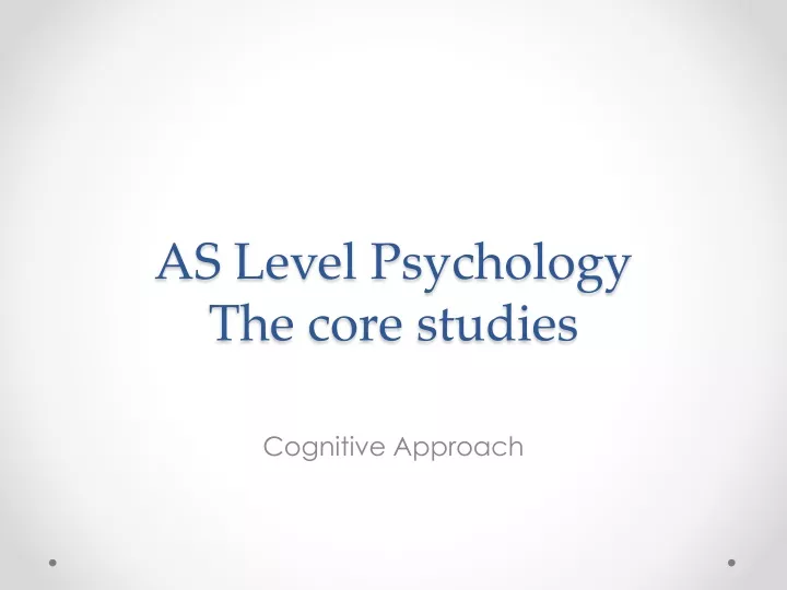 as level psychology the core studies