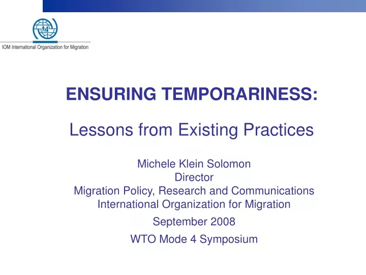 ensuring temporariness lessons from existing practices