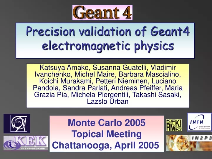 precision validation of geant4 electromagnetic physics