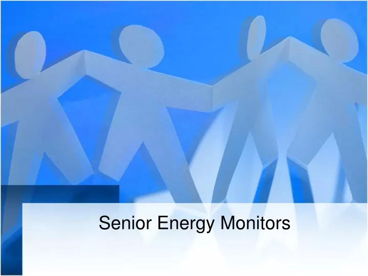 senior energy monitors