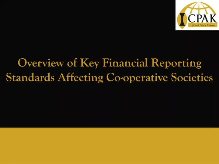 overview of key financial reporting standards